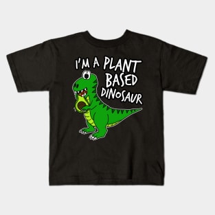 I'm A Plant Based Dinosaur T-Rex Avocado Day Kids T-Shirt